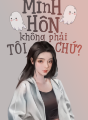 minh-hon-khong-phai-toi-chu