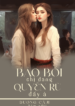 bao-boi-chi-dang-quyen-ru-day-a