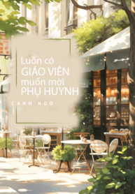 luon-co-giao-vien-luon-moi-phu-huynh