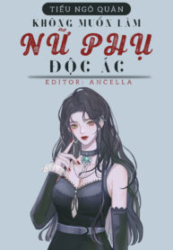 khong-muon-lam-nu-phu-doc-ac-001