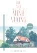 CHU-NHA-CUA-TOI-LA-MINH-VUONG-cover